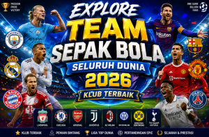 Explore Team Sepak Bola