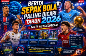 Berita Sepak Bola Paling Dicari